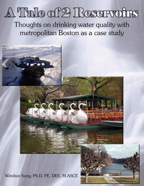 A Tale of 2 Reservoirs: Thoughts on drinking water quality with metropolitan Boston as a case study