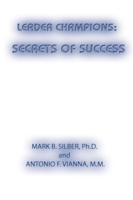 LEADER CHAMPIONS: SECRETS OF SUCCESS