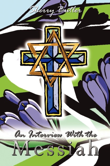 An Interview With the Messiah
