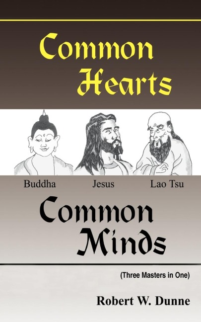 Common Hearts, Common Minds: (Three Masters in One)