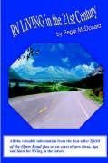 RV Living in the 21st Century: The Essential Reference Guide for ALL RVers