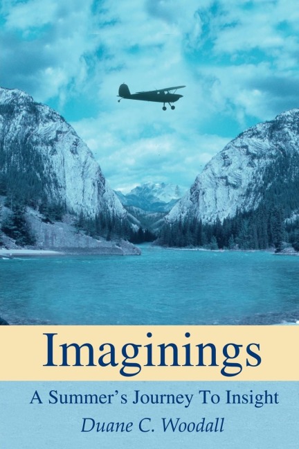 Imaginings: A Summers Journey To Insight