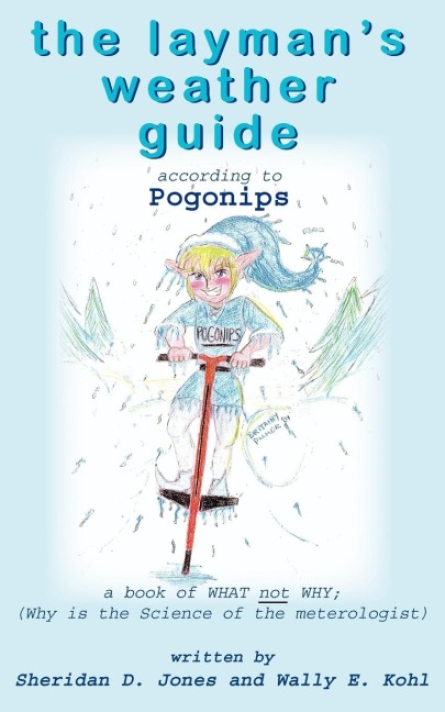 the laymans weather guide: Pogonips