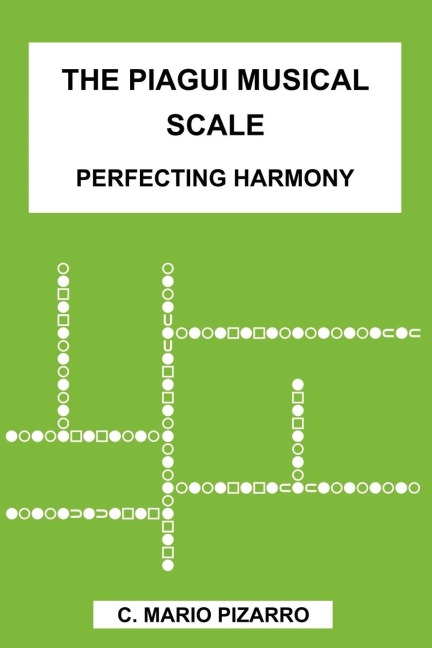 The Piagui Musical Scale: Perfecting Harmony