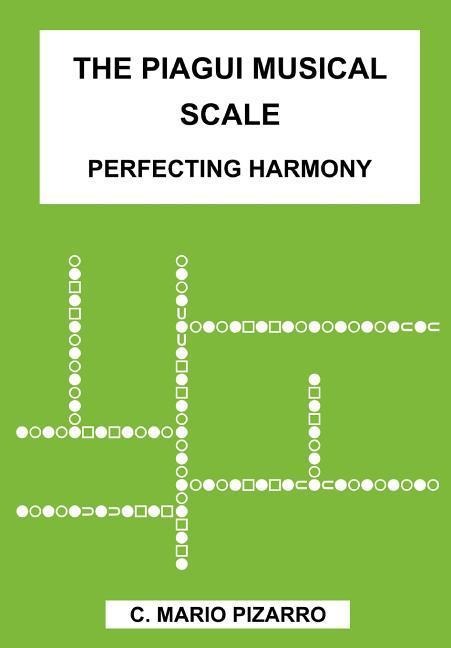 The Piagui Musical Scale: Perfecting Harmony