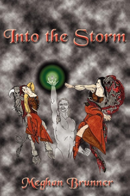 Into the Storm: A Faire-Folk Novel - Book Two of the Pendragon Trilogy