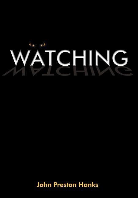 Watching