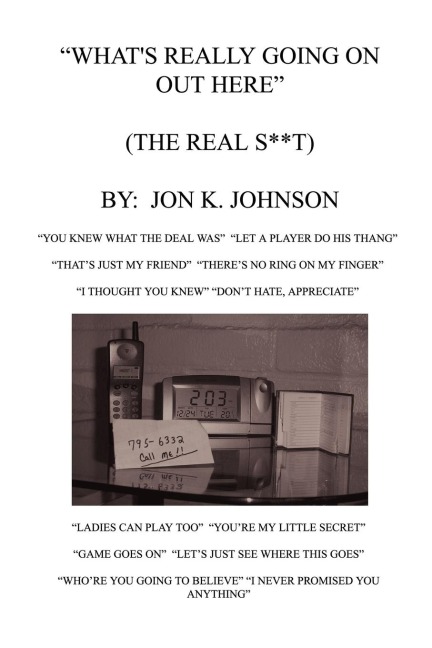 Whats Really Going On Out Here (The Real S**t)