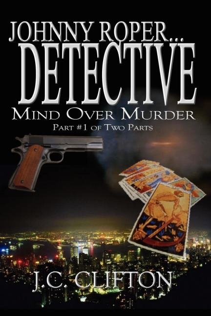 Johnny Roper. . . Detective: Mind Over Murder