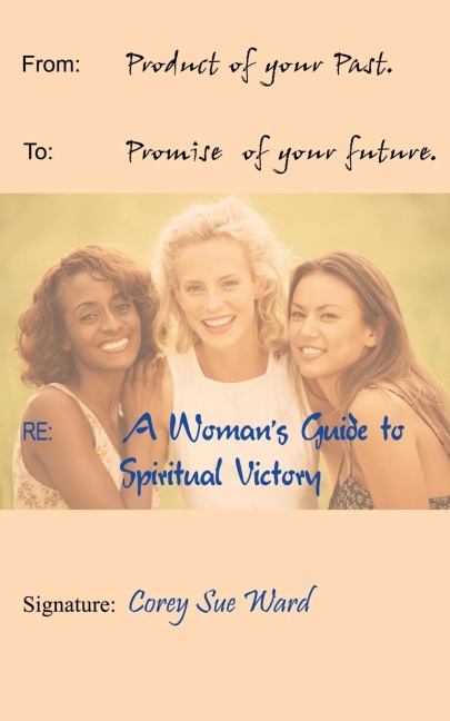 A WOMANS GUIDE TO SPIRITUAL VICTORY