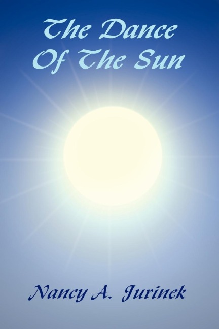The Dance Of The Sun