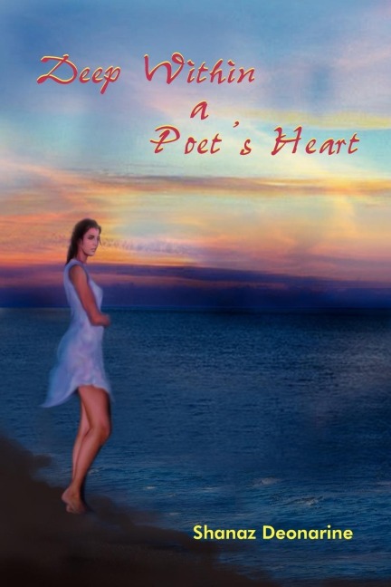 Deep Within a Poets Heart