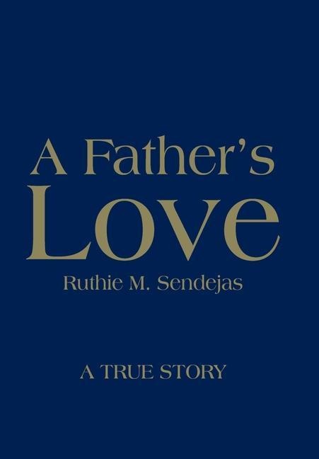 A Fathers Love