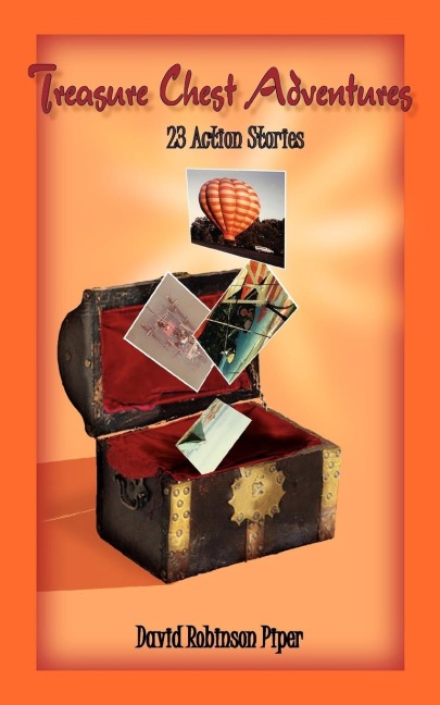 Treasure Chest Adventures: 23 Action Stories