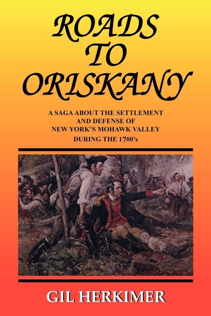 ROADS TO ORISKANY