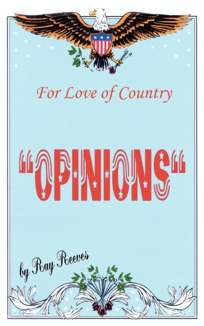 For Love Of Country: OPINIONS