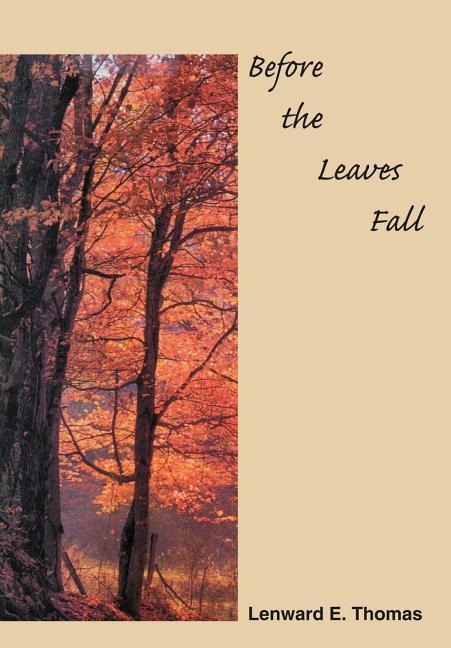Before the Leaves Fall