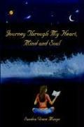 Journey Through My Heart, Mind and Soul