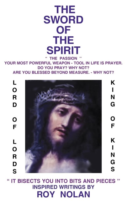 THE SWORD OF THE SPIRIT: IT BISECTS YOU INTO BITS AND PIECES
