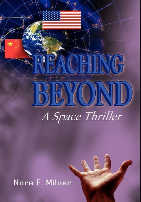 Reaching Beyond: A Space Thriller