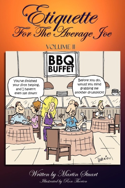 Etiquette for the Average Joe: Volume II