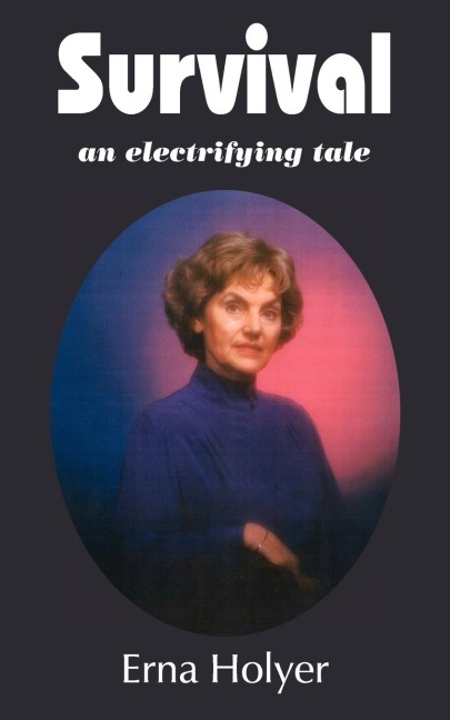 Survival: an electrifying tale