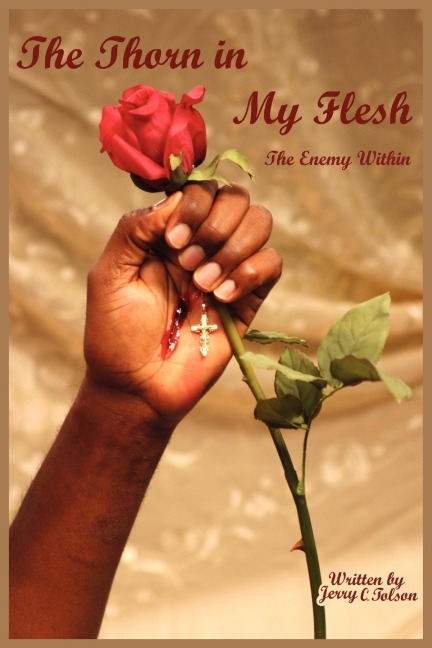 The Thorn in My Flesh: The enemy within