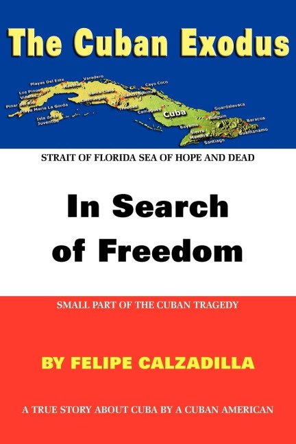 The Cuban Exodus: In Search of Freedom