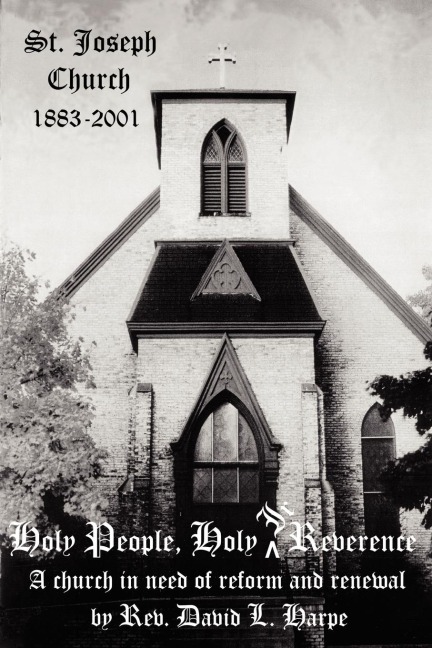 Holy People, Holy IrReverence: A Church in Need of Reform and Renewal