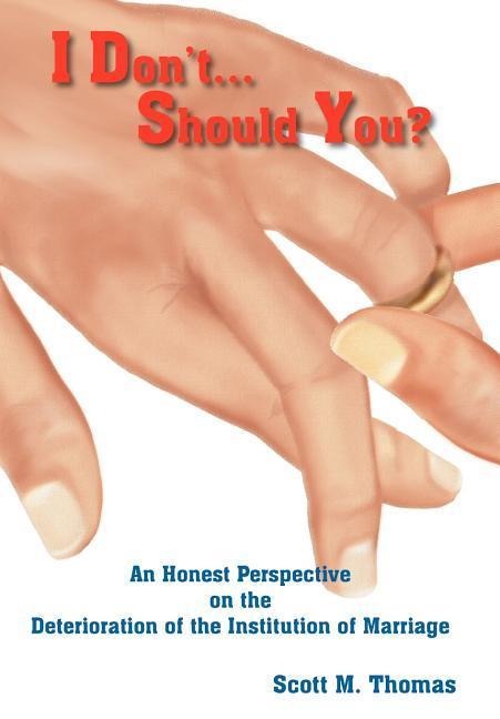 I Dont...Should You?