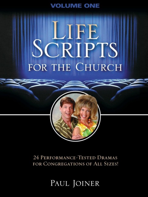 The Life Scripts for the Church: Volume I