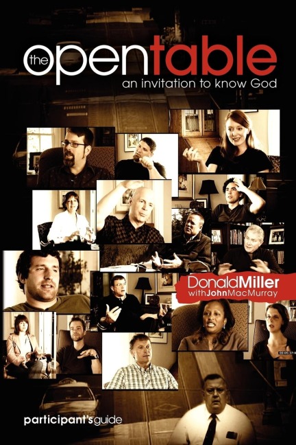 The Open Table Participants Guide, Vol. 1: An Invitation to Know God