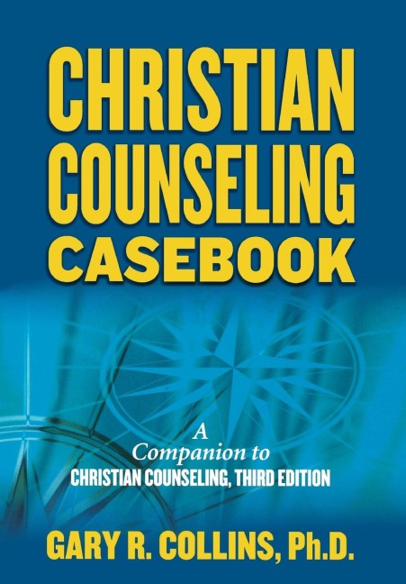 The Christian Counseling Casebook