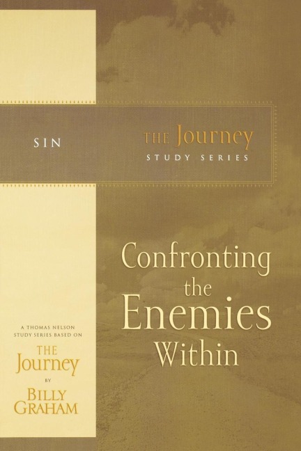 The Confronting the Enemies Within