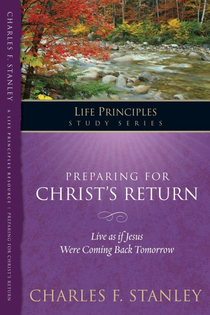 The Preparing for Christ's Return