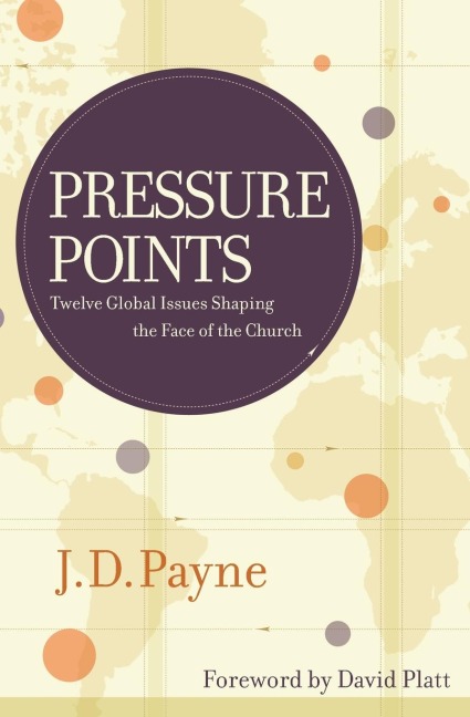 El Pressure Points: Twelve Global Issues Shaping the Face of the Church