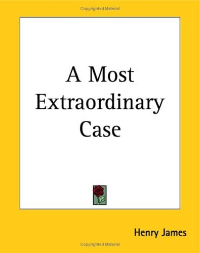A Most Extraordinary Case