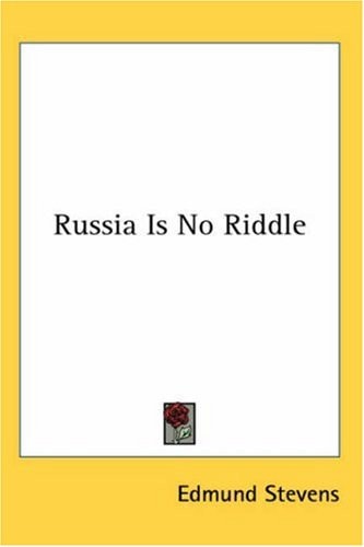 Russia Is No Riddle