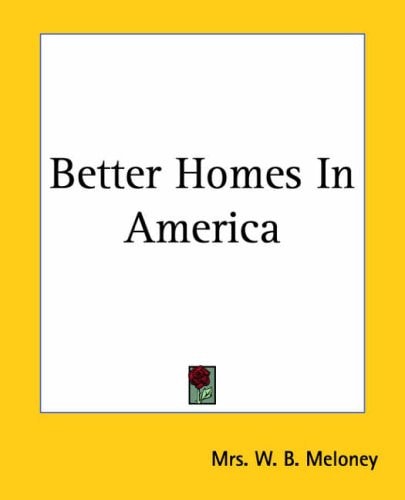 Better Homes In America