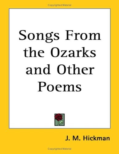 Songs From the Ozarks and Other Poems