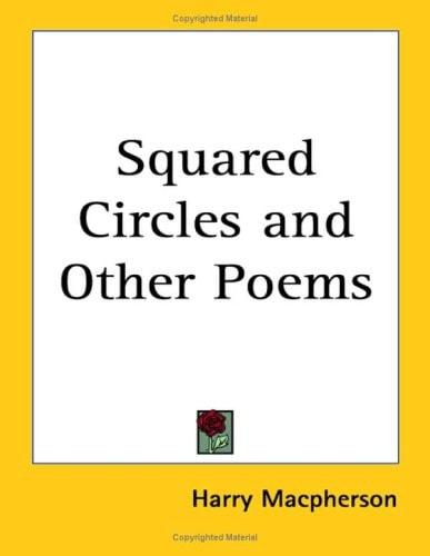 Squared Circles and Other Poems