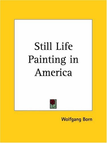 Still Life Painting in America