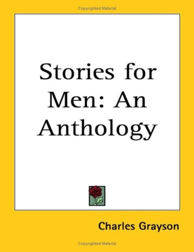 Stories for Men: An Anthology
