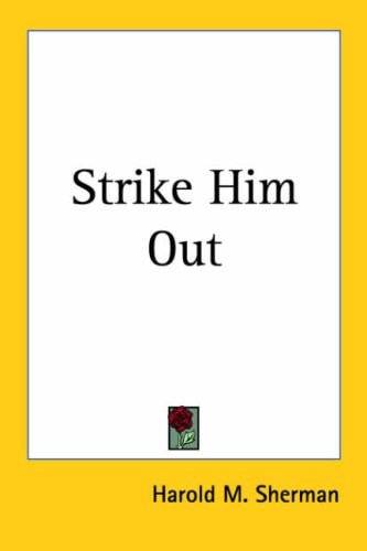 Strike Him Out