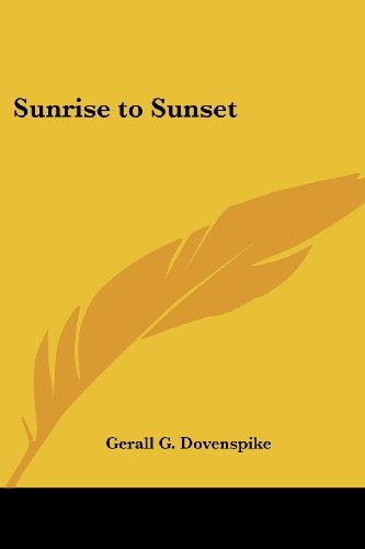 Sunrise to Sunset