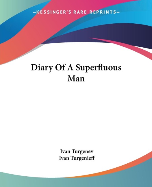 Diary Of A Superfluous Man