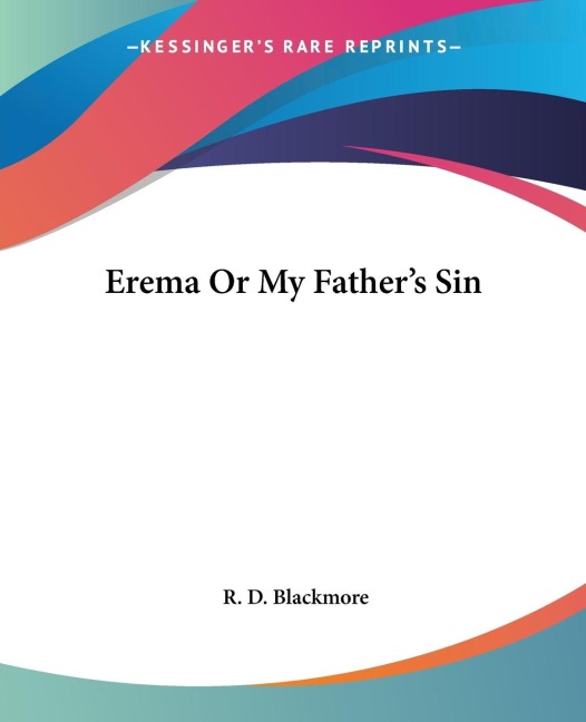 Erema Or My Fathers Sin