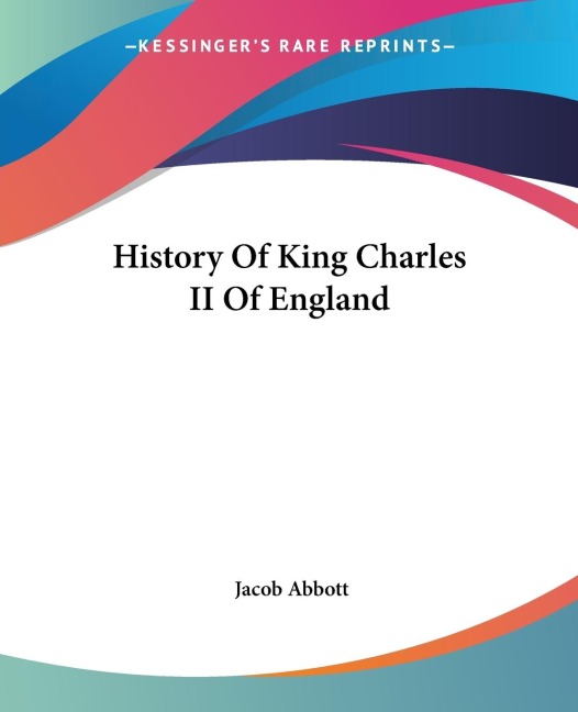 History Of King Charles II Of England