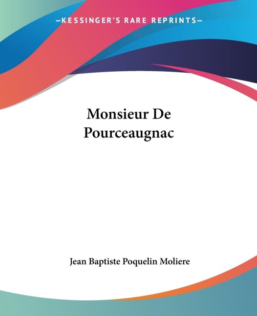 Monsieur De Pourceaugnac