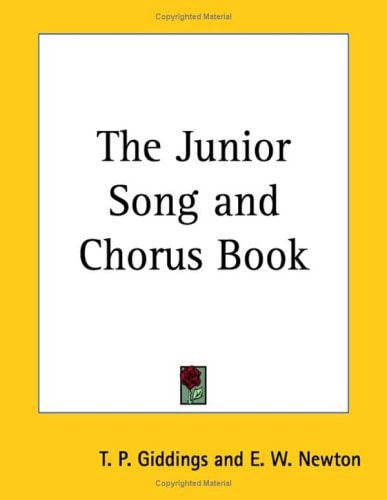 The Junior Song and Chorus Book